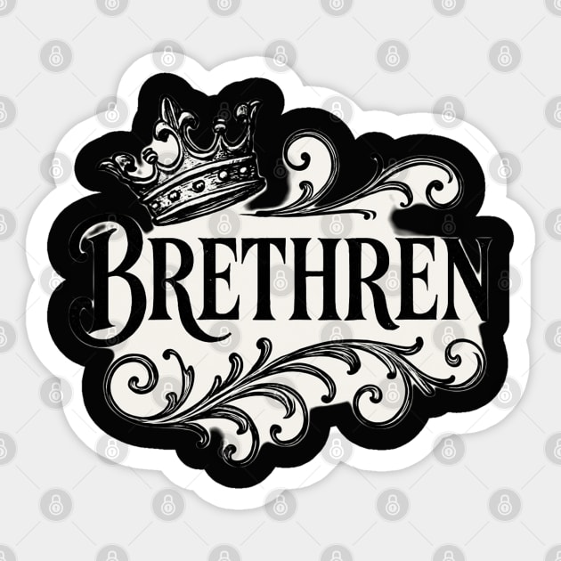 Brethren Sticker by Lamar 's Store